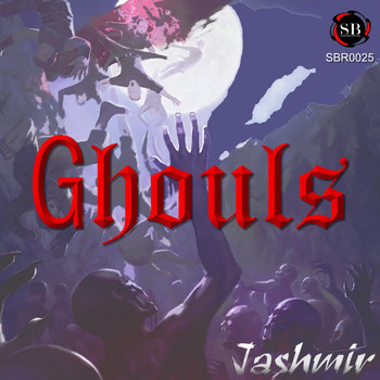Jashmir - Ghouls