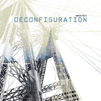 Architect - Deconfiguration