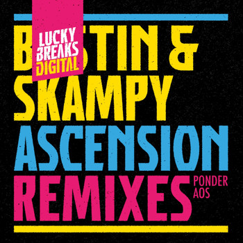 Bustin & Skampy - Ascension Remixes