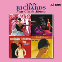 Ann Richards - Four Classic Albums (I'm Shooting High / The Many Moods of Ann Richards / Two Much! / Ann, Man!) [Remastered]
