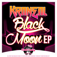 Kraneal - Black Moon EP