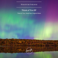 Masayuki Sakasai - Think of You EP