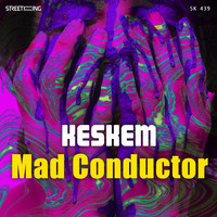 Keskem - Mad Conductor