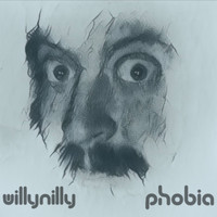 willynilly - Phobia