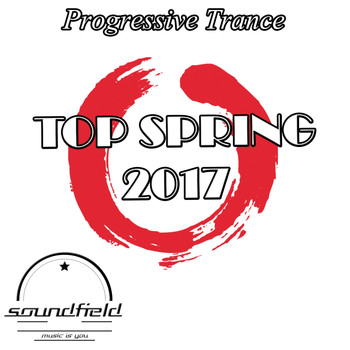 Various Artists - Progressive Trance Top Spring 2017