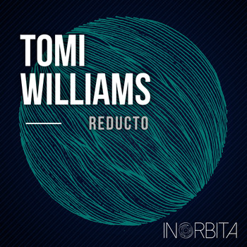 Tomi Williams - Reducto