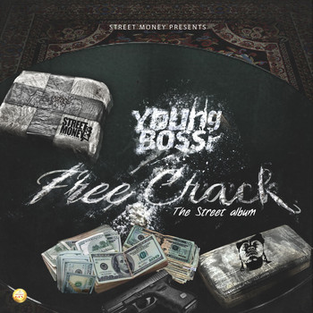 Young Bossi - Free Crack (Explicit)