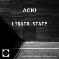 Acki - Liquid State