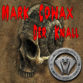 Mark Cowax - Der Knall