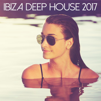 Various Artists - Ibiza Deep House 2017