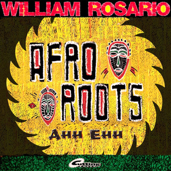 William Rosario - Afro Roots