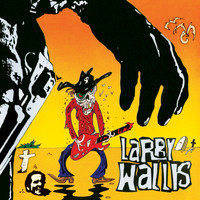 Larry Wallis - Death in the Guitarfternoon