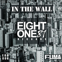 F-Lima - In The Wall