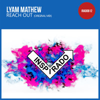 Lyam Mathew - Reach Out