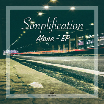 Simplification - Alone - EP