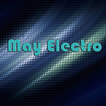 Various Artists - May Electro (Explicit)