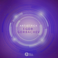 Egor Gorbachev - Artist Pick