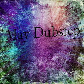 Various Artists - May Dubstep