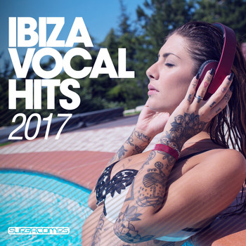 Various Artists - Ibiza Vocal Hits 2017