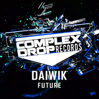 Daiwik - Future