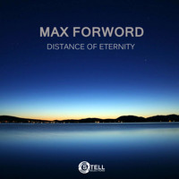 MaX ForWorD - Distance of Eternity