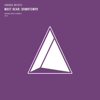 Sandro Kait - Must Hear: Downtempo