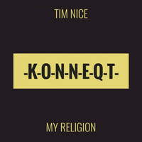 Tim Nice - My Religion