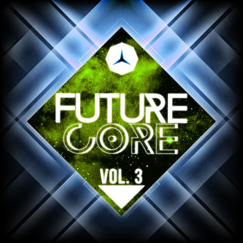 Various Artists - Future Core, Vol. 3 (Explicit)