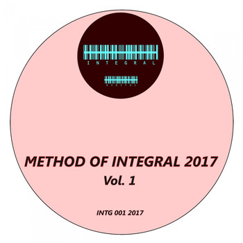 Various Artists - Method of Integral 2017, Vol. 1