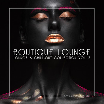 Various Artists - Boutique Lounge, Vol. 3