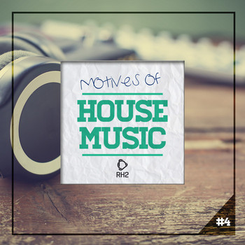 Various Artists - Motives of House Music, Vol. 4