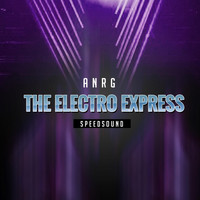 Anrg - The Electro Express