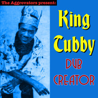 King Tubby - Dub Creator