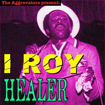 I Roy - Healer