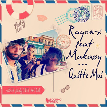 Rayon-X - Quitte-moi