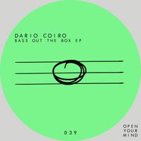 Dario Coiro - Bass Out The Box Ep