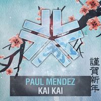 Paul Mendez - Kai Kai