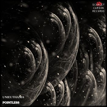 Unieuthania - Pointless