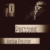 Artem Politov - Pressure