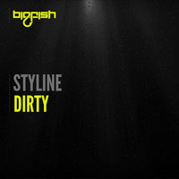 Styline - Dirty