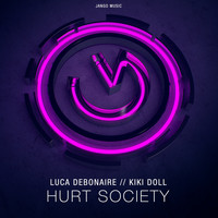 Luca Debonaire, Kiki Doll - Hurt Society (Club Mix)