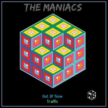 The Maniacs - Out Of Time