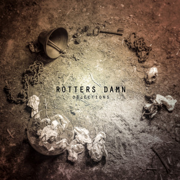 Rotters Damn - Objections