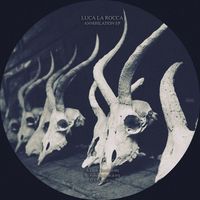 Luca La Rocca - Annihilation EP