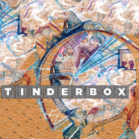 Tinderbox Orchestra - Tinderbox