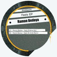 Ramon Bedoya - Feels EP