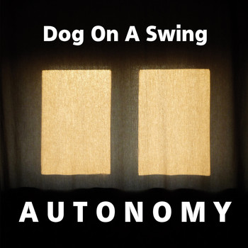 Dog On A Swing - Autonomy
