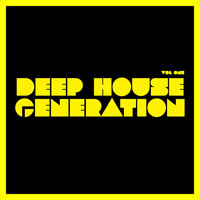 Kevin Yost - Deep House Generation, Vol. 1