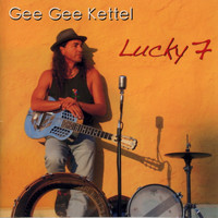 Gee Gee Kettel - Lucky 7