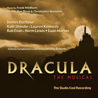 Frank Wildhorn - Dracula the Musical - The Studio Cast Recording